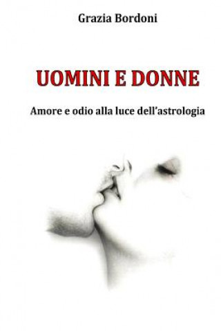 Knjiga Uomini e Donne Grazia Bordoni