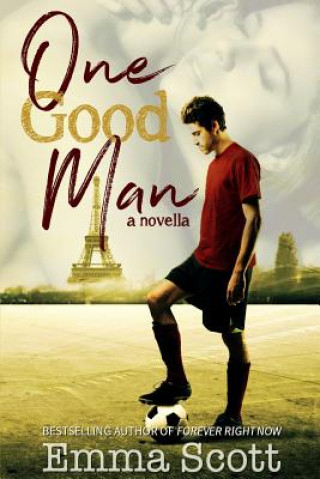 Kniha One Good Man Emma Scott