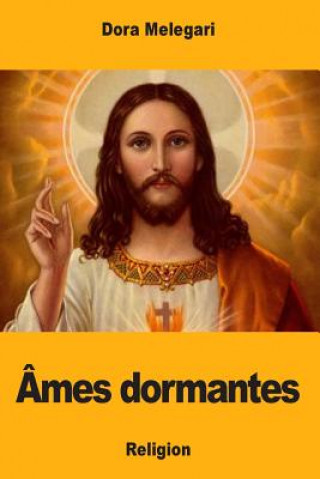 Knjiga Âmes dormantes Dora Melegari