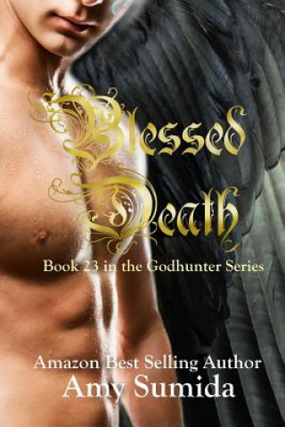 Knjiga Blessed Death Amy Sumida