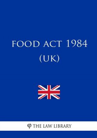 Knjiga Food Act 1984 The Law Library