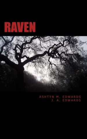 Knjiga Raven Ashtyn M Edwards