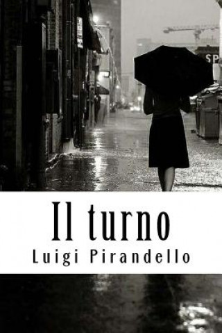 Książka Il turno Luigi Pirandello