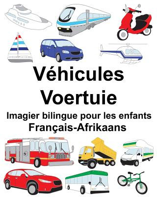 Kniha Français-Afrikaans Véhicules/Voertuie Imagier bilingue pour les enfants Richard Carlson Jr