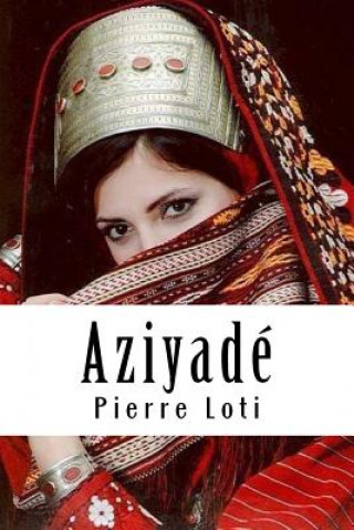 Βιβλίο Aziyadé Pierre Loti