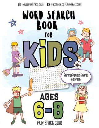 Carte Word Search Books for Kids 6-8: Circle a Word Puzzle Books Word Search for Kids Ages 6-8 Grade Level 2 - 4 Nancy Dyer