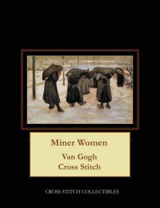 Kniha Miner Women Cross Stitch Collectibles