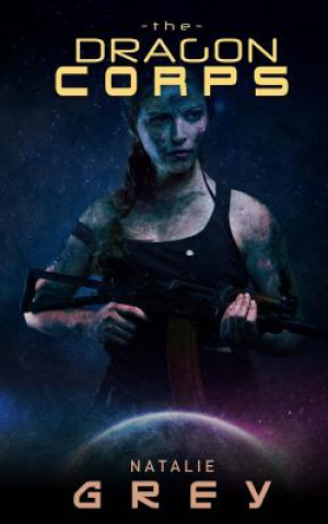 Book The Dragon Corps Natalie Grey