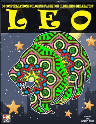 Kniha Leo 50 Coloring Pages For Older Kids Relaxation Chien Hua Shih