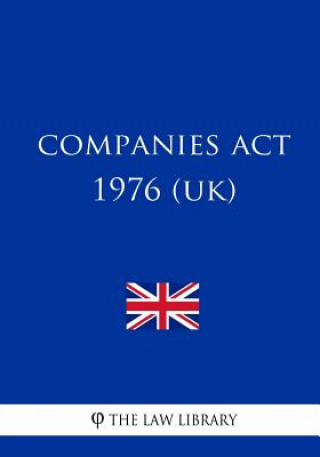 Kniha Companies Act 1976 (UK) The Law Library