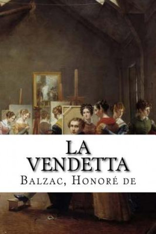 Libro La Vendetta Balzac Honore De