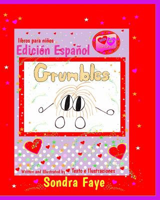 Книга Grumbles: Edición Espa?ol Sondra Faye