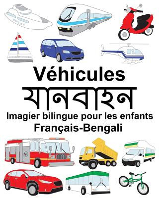 Kniha Français-Bengali Véhicules Imagier bilingue pour les enfants Richard Carlson Jr