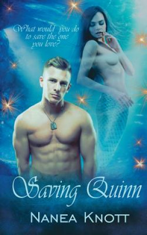 Book Saving Quinn Nanea Knott
