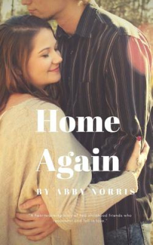 Knjiga Home Again MS Abby Norris
