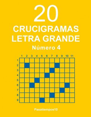 Könyv 20 Crucigramas Letra Grande - N. 4 Pasatiempos10
