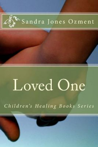 Knjiga Loved One Sandra Jones Ozment