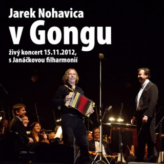 Audio  Jaromír Nohavica: V Gongu CD Jarek Nohavica