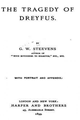 Livre The Tragedy of Dreyfus G W Steevens