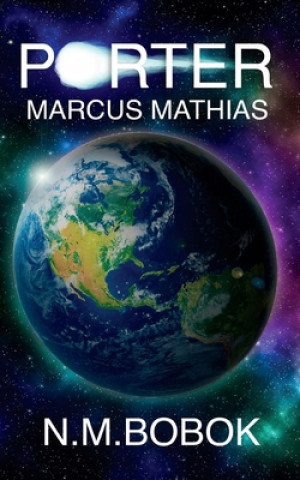 Kniha Porter: Marcus Mathias N M Bobok