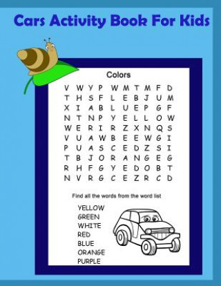 Книга Cars Activity Book for Kids: Activity book for kids in Cars Theme. Fun with Coloring Pages, Count the number, Match the picture, Drawing using Grid Happy Summer