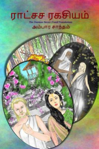 Carte The Daemon Secret: Tamil Translation Ambara Santham