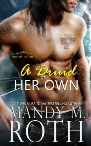 Könyv A Druid of Her Own Mandy M Roth