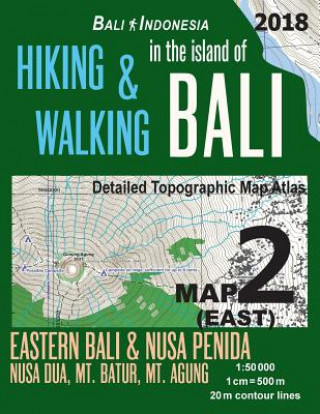 Könyv Bali Indonesia Map 2 (East) Hiking & Walking in the Island of Bali Detailed Topographic Map Atlas 1 Sergio Mazitto