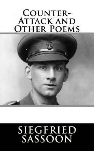 Книга Counter-Attack and Other Poems Siegfried Sassoon