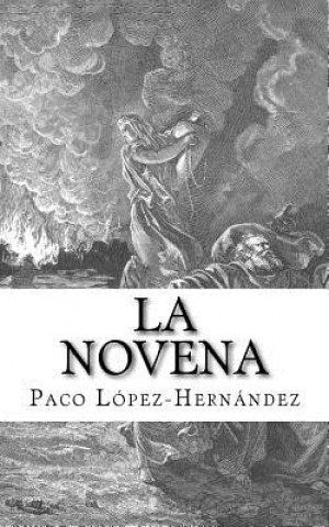 Knjiga La novena Paco Lopez-Hernandez