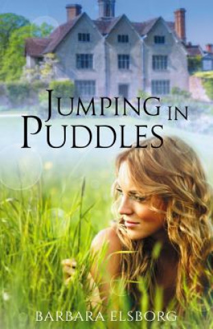 Knjiga Jumping in Puddles Barbara Elsborg