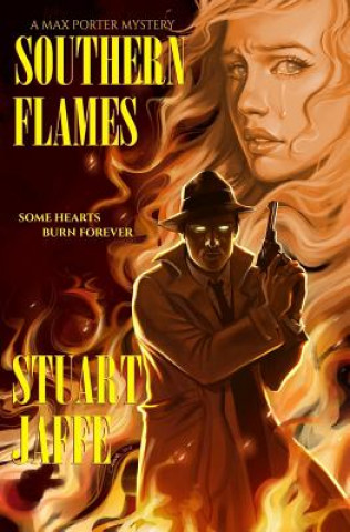 Knjiga Southern Flames Stuart Jaffe