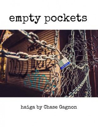 Knjiga Empty Pockets Chase Gagnon