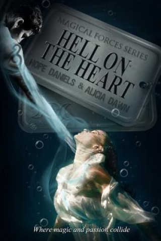 Livre Hell on the Heart Hope Daniels