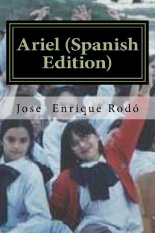Книга Ariel Jose Enrique Rodo