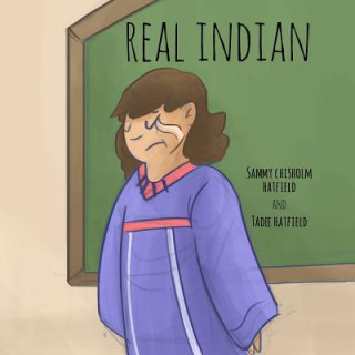 Knjiga Real Indian Sammy Chisholm Hatfield