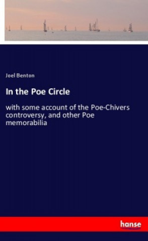 Könyv In the Poe Circle Joel Benton