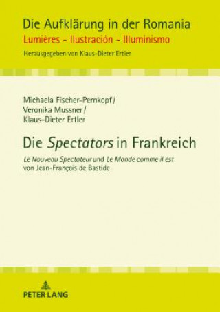 Kniha Die "Spectators" in Frankreich Michaela Fischer-Pernkopf