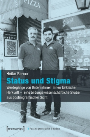 Knjiga Status und Stigma Heiko Berner