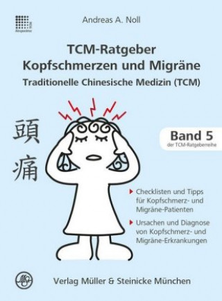Carte TCM-Ratgeber Kopfschmerz und Migräne Andreas Noll