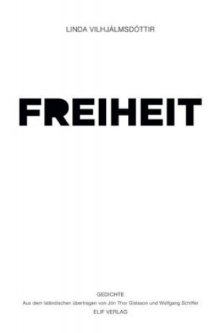 Buch Freiheit Linda Vilhjálmsdóttir