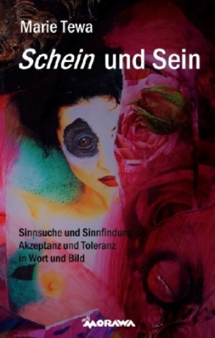 Knjiga Schein und Sein Marie Tewa