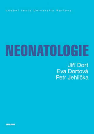 Kniha Neonatologie Jiří Dort