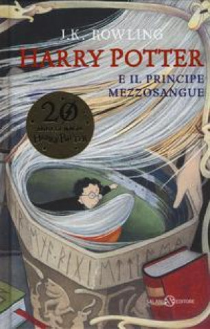 Kniha Harry Potter 6 e il principe mezzosangue J. K. Rowling