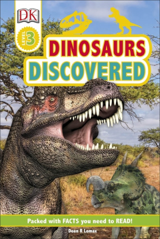 Kniha Dinosaurs Discovered Dean R. Lomax
