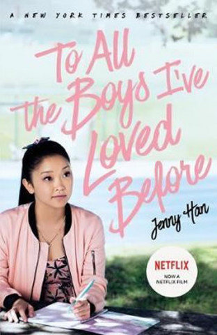 Książka To All The Boys I've Loved Before: FILM TIE IN EDITION Jenny Han