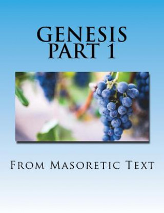 Carte Genesis Part 1: Gigantic Print Edition Masoretic Text