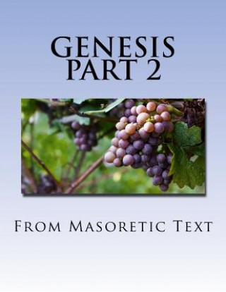 Książka Genesis Part 2: Gigantic Print Edition From Masoretic Text