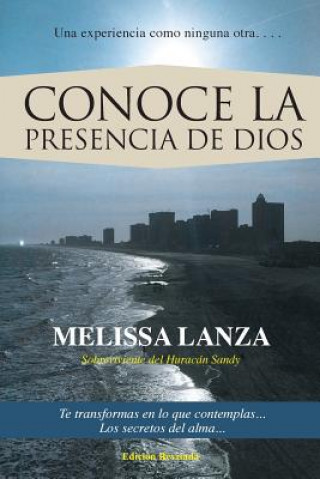 Kniha Conoce la Presencia de Dios Melissa Lanza