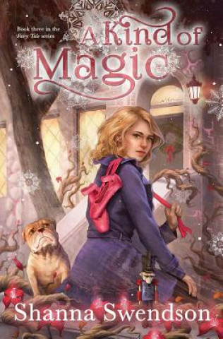 Книга Kind of Magic Shanna Swendson